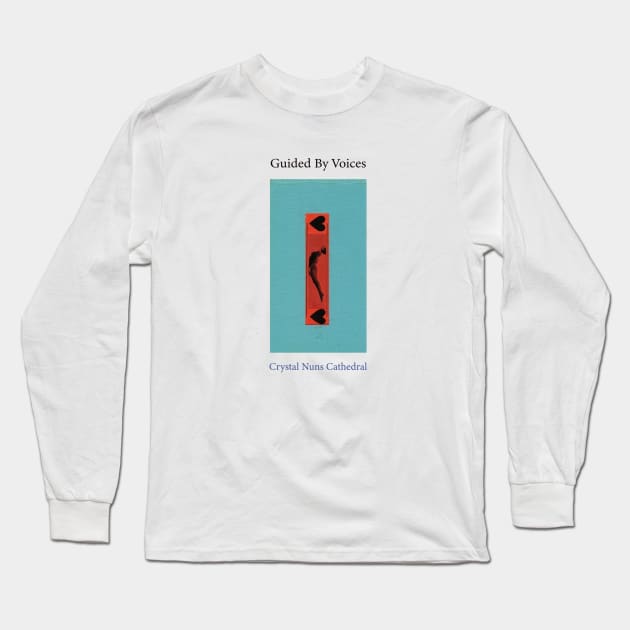 Guided by Voices Crystal Nuns Cathedral Long Sleeve T-Shirt by Leblancd Nashb